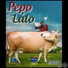 PEPO Y LALO - Autor: JAVIER VIVEROS - Año 2018